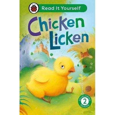 Chicken Licken: Read It Yourself - Level 2 Developing Reader, Gebundene Ausgabe von Ladybird, Vermilion, 978-0-241-56423-3