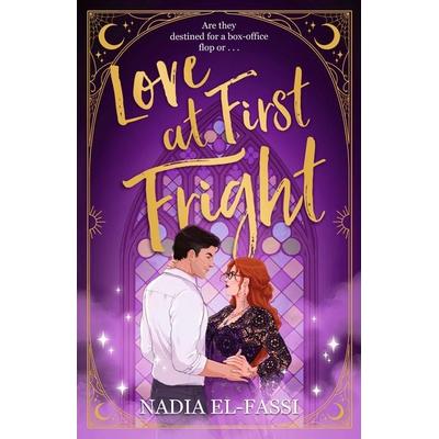 Love At First Fright, Gebundene Ausgabe von Nadia El-Fassi, Vermilion, 978-1-5299-2963-8