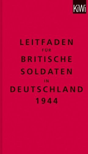 Bodleian Library the - Leitfaden für britische Soldaten in Deutschland 1944: Zweisprachige Ausgabe (Englisch/Deutsch) - Preis vom 07.10.2026 11:45:10 h