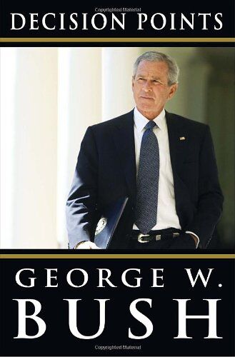 Bush, George W. - Decision Points - Preis vom 09.10.2026 07:28:09 h