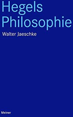 Walter Jaeschke - Hegels Philosophie (Blaue Reihe) - Preis vom 04.10.2026 03:51:26 h