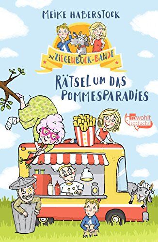 Meike Haberstock - Die Ziegenbock-Bande. Rätsel um das Pommesparadies - Preis vom 13.10.2026 11:25:28 h