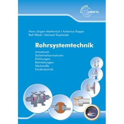 Rohrsystemtechnik, Taschenbuch von Michael Dopheide,Antonius Kappe,Ralf Issleib,Steffan Ritzenhoff, Europa-Lehrmittel, 978-3-8085-7079-1