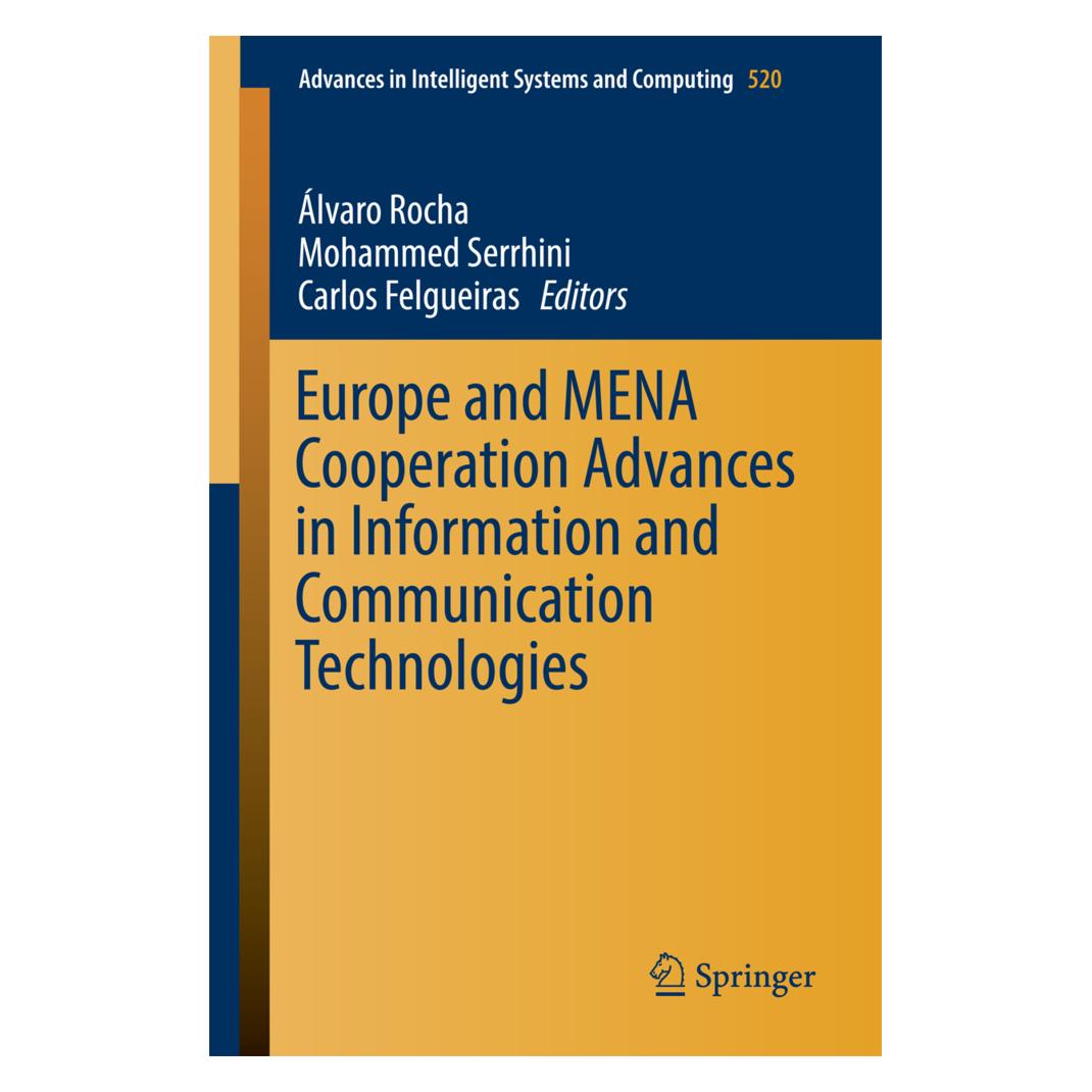 Springer Europe and MENA Cooperation Advances in Information and Communication Technologies (Englisch, Softcover, Álvaro Rocha, Carlos Felgueiras, Mohammed Serrhini) (55838596)