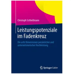 Leistungspotenziale im Fadenkreuz, Fachbücher von Christoph Schliessmann