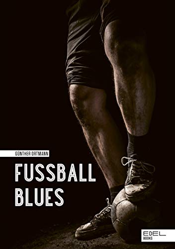 Günther Ortmann - Fußball Blues - Preis vom 09.10.2026 07:28:09 h