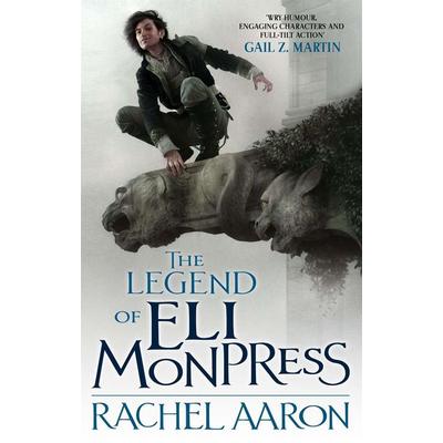 The Legend Of Eli Monpress, Taschenbuch von Rachel Aaron, Little, Brown Book Group, 978-0-356-50086-7