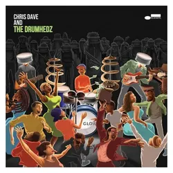 United Medical Partners, Schallplatten, Chris Dave & The Drumhedz (Chris Dave & The Drumhedz)