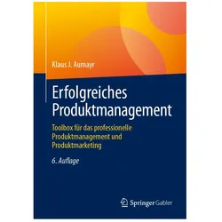 Erfolgreiches Produktmanagement, Fachbücher von Klaus J Aumayr, Klaus J. Aumayr