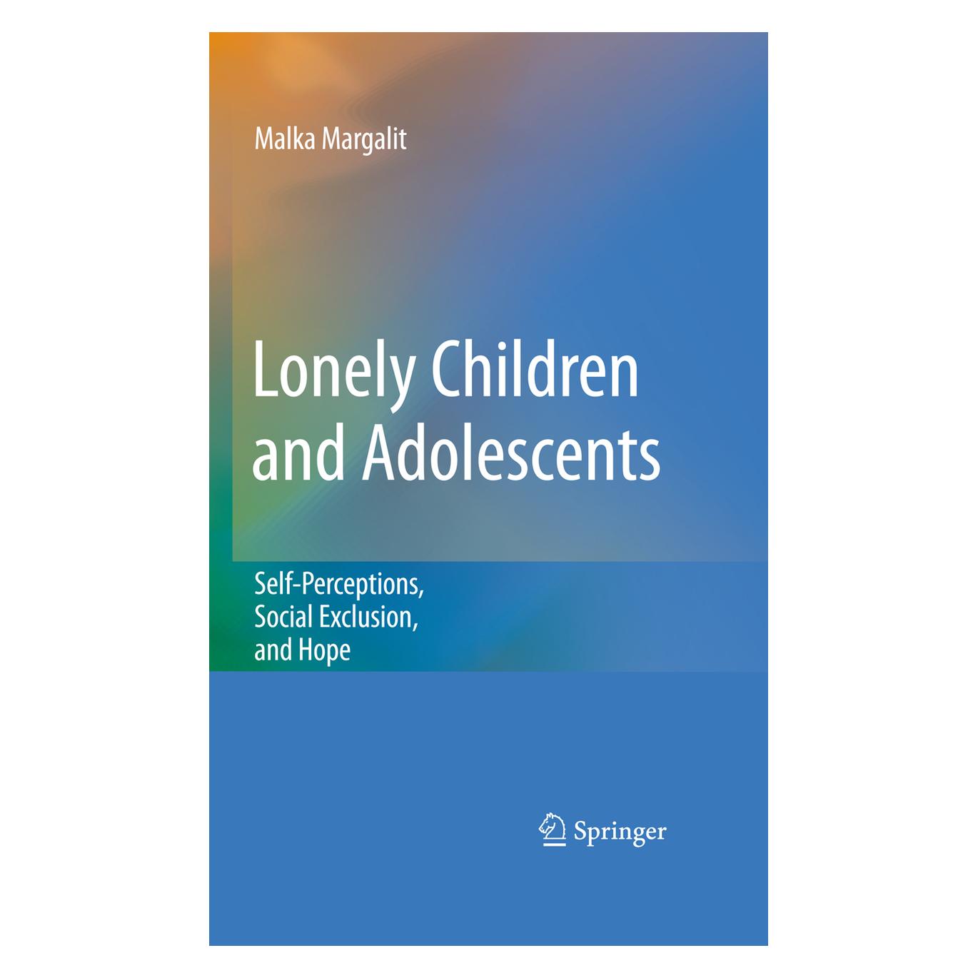 Springer Lonely Children and Adolescents (Englisch, Softcover, Malka Margalit) (55417997)