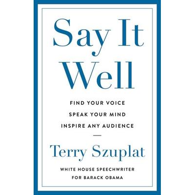 Say It Well, Taschenbuch von Terry Szuplat, Vermilion, 978-1-5291-4656-1