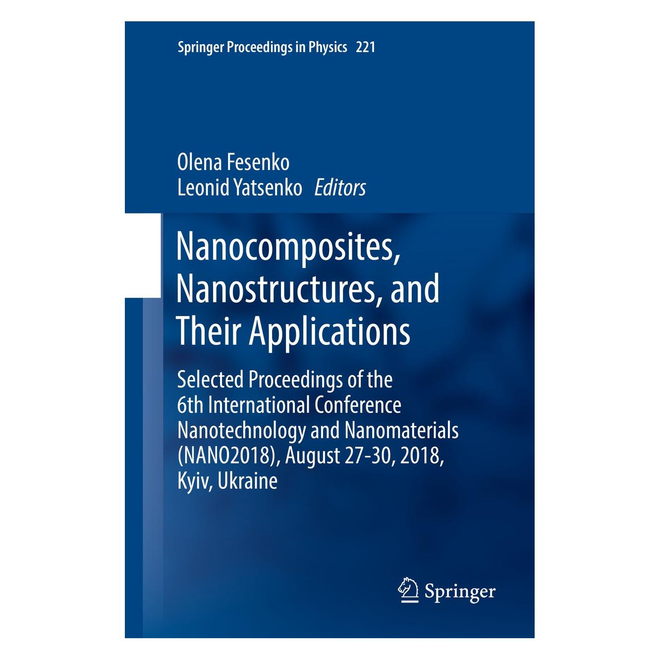 Springer Nanocomposites, Nanostructures, and Their Applications (Englisch, Hardcover, Leonid Yatsenko, Olena Fesenko) (9783030177584)
