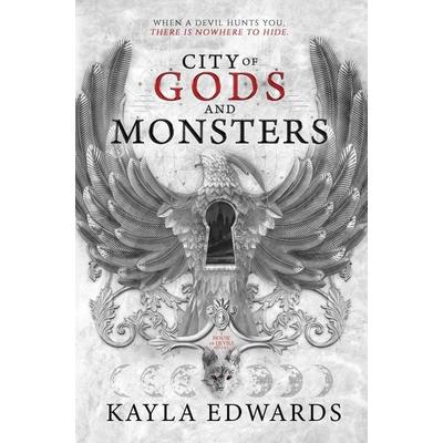 City of Gods and Monsters, Gebundene Ausgabe von Kayla Edwards, Scarlett Press
