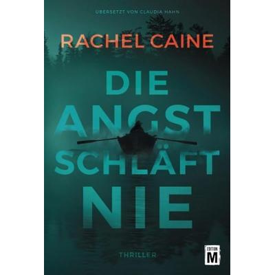 Die Angst schläft nie, Taschenbuch von Rachel Caine, Edition M