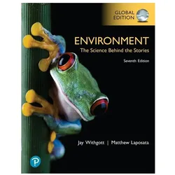 Environment: The Science Behind the Stories, Global Edition, Schulbücher von Jay H Withgott, Matthew Laposata, Jay Withgott