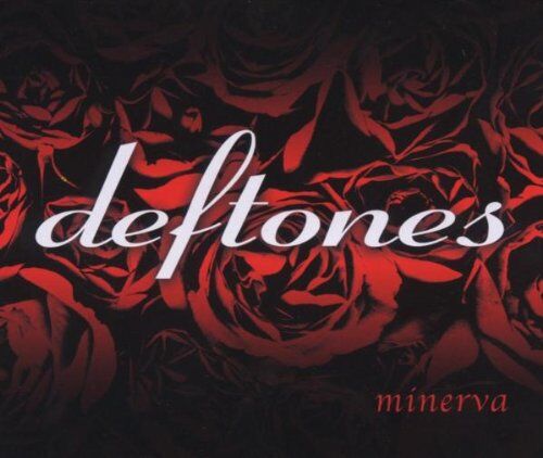 Deftones - Minerva - Preis vom 09.10.2026 07:28:09 h