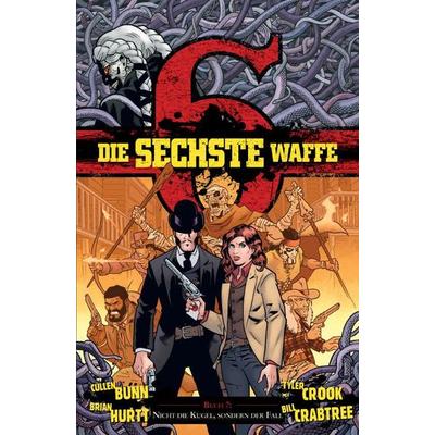 Hurtt, B: Die sechste Waffe 7, Gebundene Ausgabe von Cullen Bunn,Brain Hurtt, All Verlag, 978-3-96804-132-2