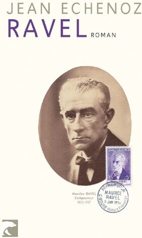 Jean Echenoz - Ravel: Roman - Preis vom 09.10.2026 07:28:09 h