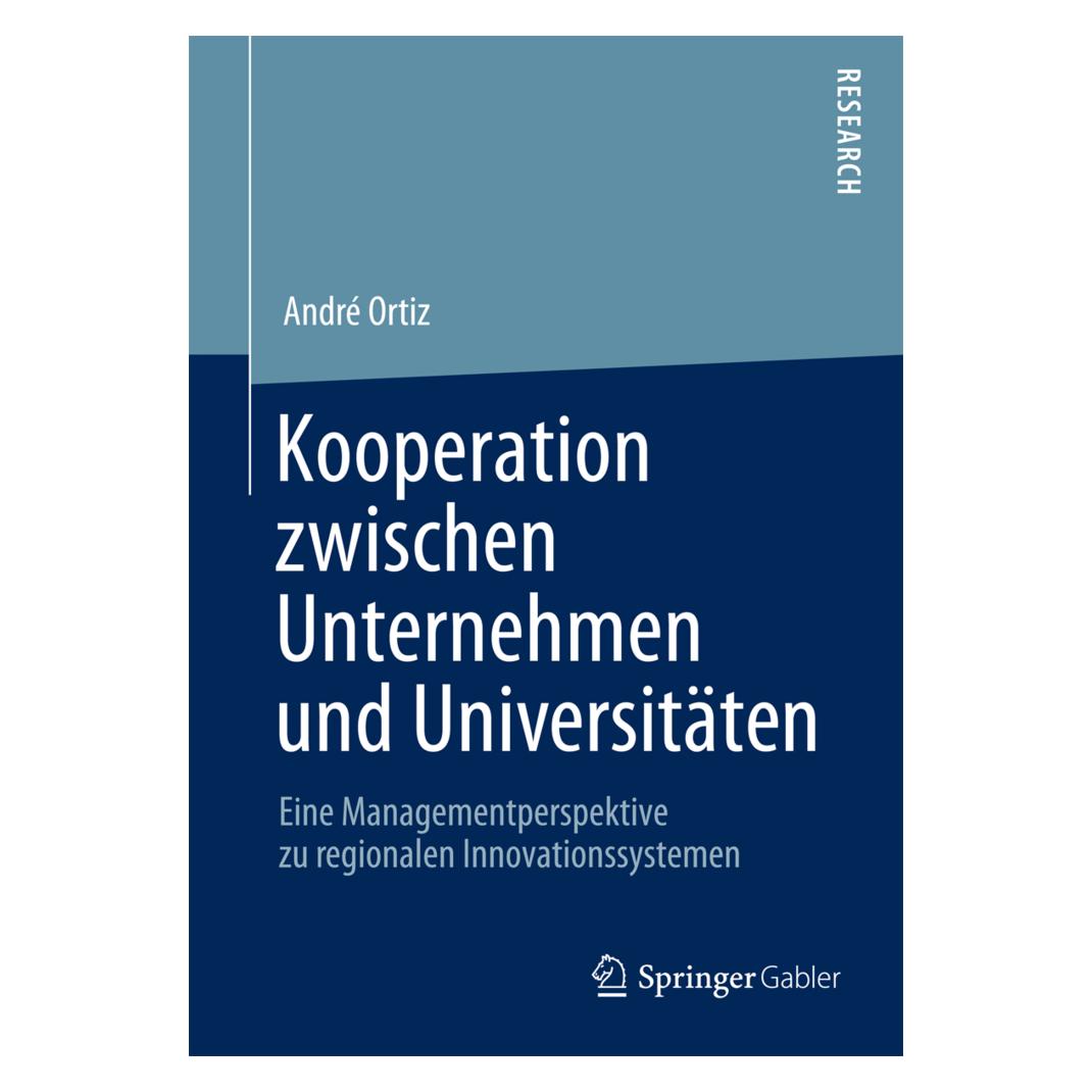 Gabler Kooperation zwischen Unternehmen und Universitäten (Deutsch, Softcover, Andre Ortiz) (55503426)