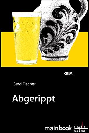 Gerd Fischer - Abgerippt: Krimi - Preis vom 07.10.2026 11:45:10 h