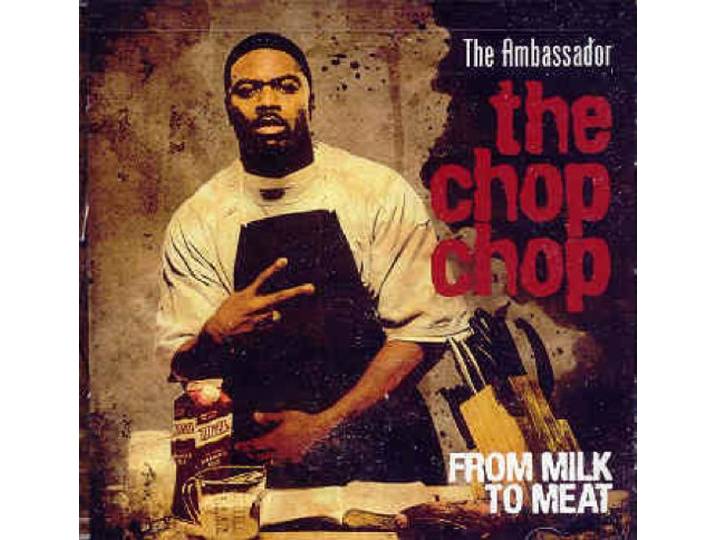 The Chop Chop: From Milk to Meat