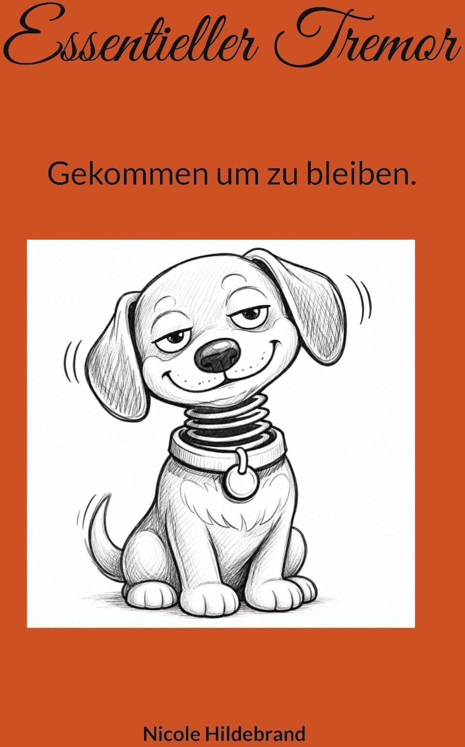 Nicole Hildebrand - Essentieller Tremor - Preis vom 15.10.2026 23:06:25 h