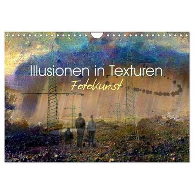 Illusionen in Texturen, Fotokunst (Wandkalender 2027 DIN A4 quer), CALVENDO Monatskalender