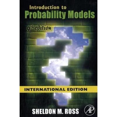 Introduction to Probability Models, ISE, Taschenbuch von Sheldon M. Ross, Elsevier LTD, Oxford, 978-0-12-373635-2