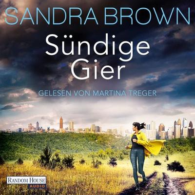 Sündige Gier - Sandra Brown, Audio, 9783837111958