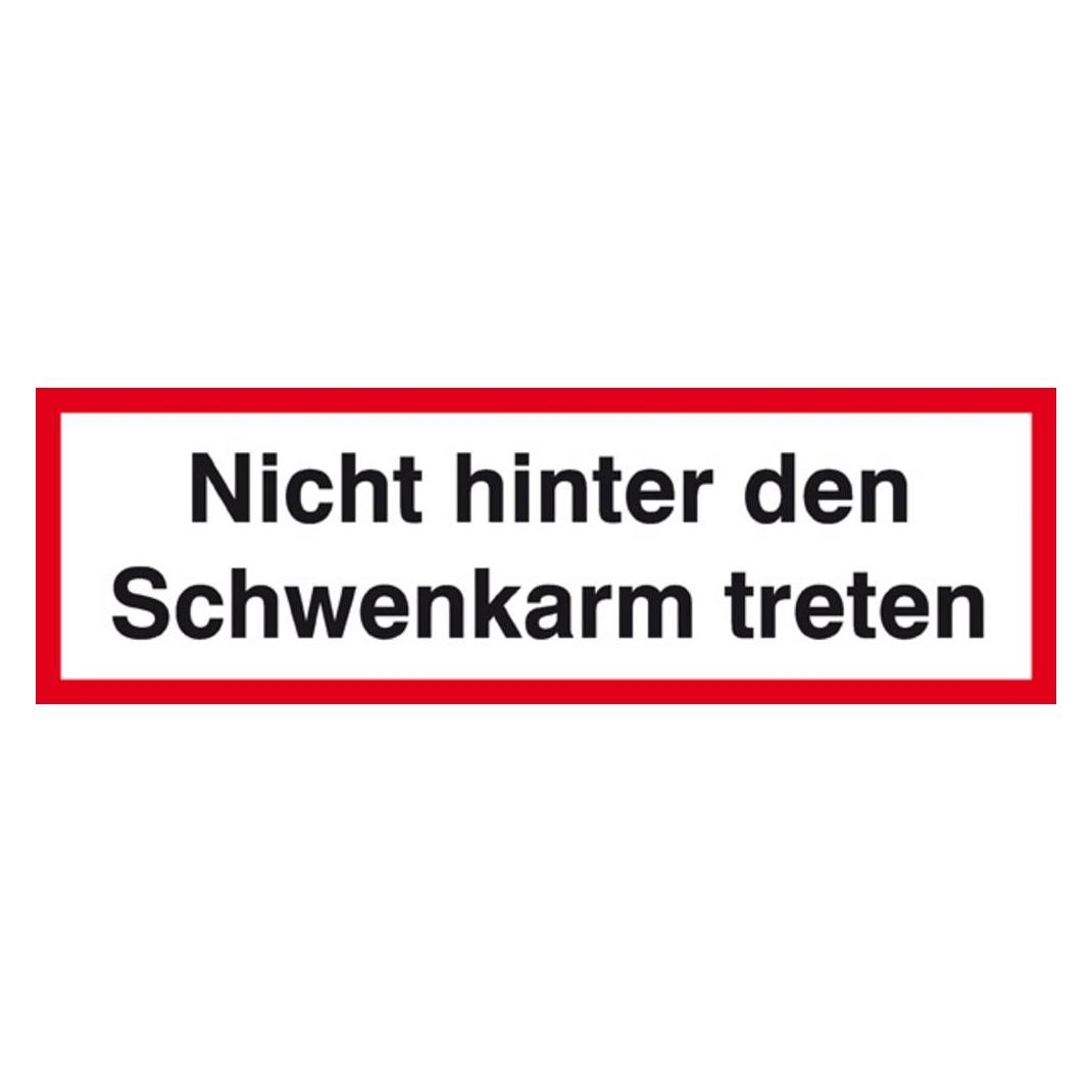 Wolk Verbotsschild Nicht hinter den Schwenkarm treten Folie selbstklebend (21.0927)