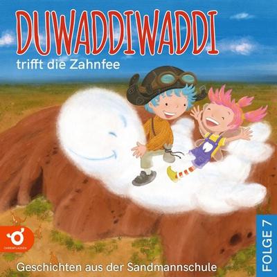 Duwaddiwaddi trifft die Zahnfee - Hagen van de Butte, Audio, 9783941432567