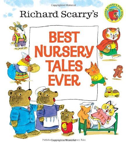 Richard Scarry - Richard Scarry's Best Nursery Tales Ever - Preis vom 30.09.2026 22:30:23 h