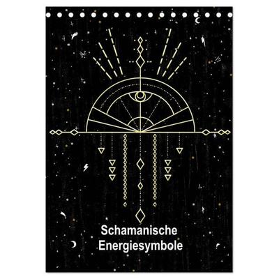 Schamanische Energiesymbole (Tischkalender 2026 DIN A5 hoch), CALVENDO Monatskalender