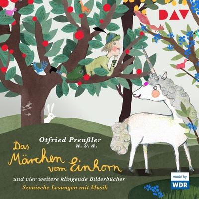 Das Märchen vom Einhorn und vier weitere klingende Bilderbücher - Otfried Preußler, Audio, 9783742407702