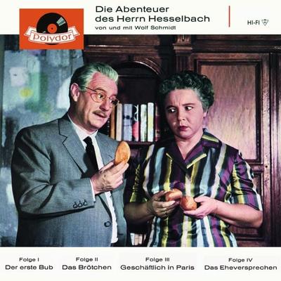 Die Abenteuer des Herrn Hesselbach - Wolf Schmidt, Audio, 4057664052643