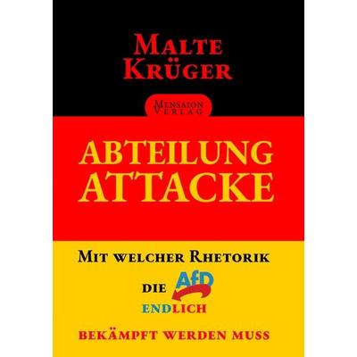 Abteilung Attacke, Taschenbuch von Malte Krüger, Mensaion Verlag, 978-3-689-18012-6