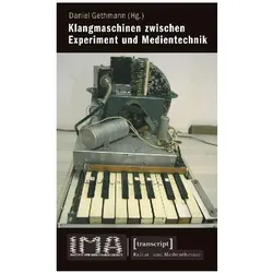 Klangmaschinen zwischen Experiment und Medientechnik, Fachbücher