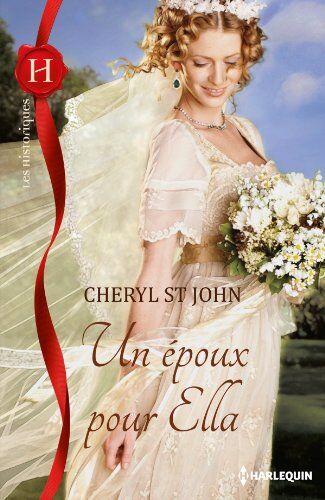 Cheryl Saint John - Un époux pour Ella - Preis vom 11.10.2026 03:10:56 h