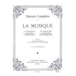 Chailley J./Challan Theorie De La Musique Volume 1 Bl781, Fachbücher von J. Chailley, Challan