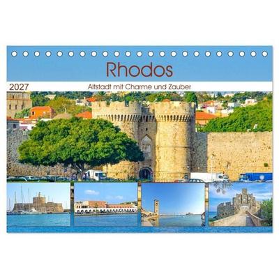 Rhodos - Altstadt mit Charme und Zauber (Tischkalender 2027 DIN A5 quer), CALVENDO Monatskalender