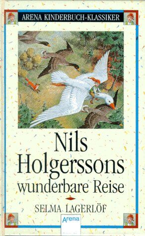 Selma Lagerlöf - Nils Holgerssons wunderbare Reise - Preis vom 07.10.2026 11:45:10 h