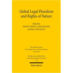 Global Legal Pluralism and Rights of Nature, Fachbücher von Ralf Michaels, Daniel Bonilla Maldonado