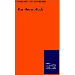 Das Mozart-Buch, Fachbücher von Constantin von Wurzbach