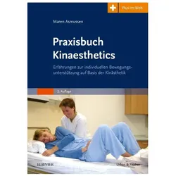Praxisbuch Kinaesthetics, Fachbücher von Maren Asmussen-Clausen