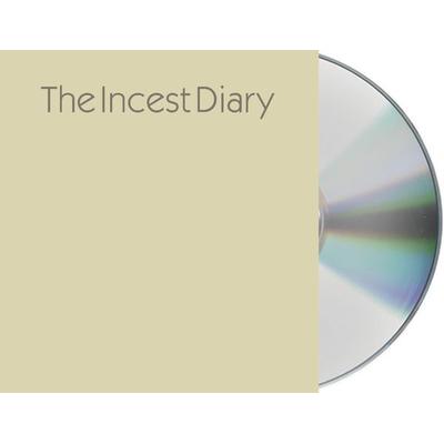 The Incest Diary - Anonymous, CD, 9781427290588