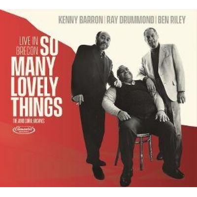 So Many Lovely Things: Live in Breco - Kenny Barron Trio, CD