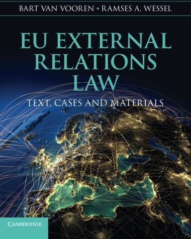 Bart Van Vooren - Eu External Relations Law: Text, Cases And Materials - Preis vom 30.09.2026 09:01:18 h