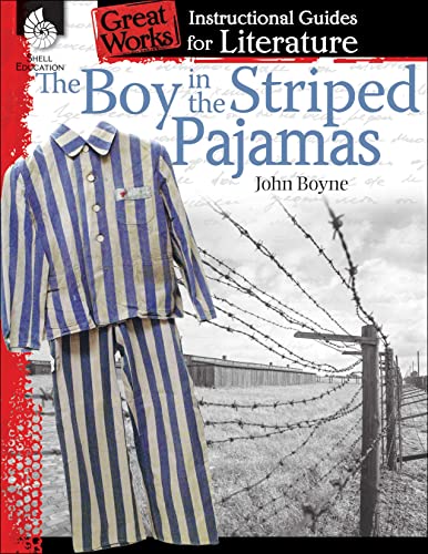 Kristin Kemp - The Boy in the Striped Pajamas: An Instructional Guide for Literature (Great Works) - Preis vom 10.10.2026 11:48:34 h