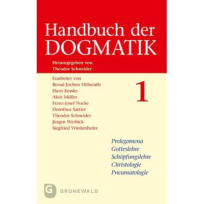 Handbuch der Dogmatik (2 Bde.), Taschenbuch von Théodor Schneider, Matthias-Grünewald, 978-3-7867-2984-6