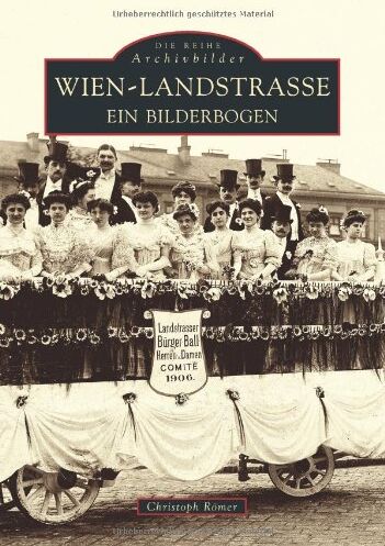 Christoph Römer - Wien - Landstrasse: Ein Bilderbogen - Preis vom 30.09.2026 22:30:23 h